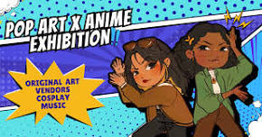 Pop Art x Anime Exhibition