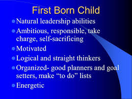 First Born Birth Order Characteristics Chart First Born Child Mom Quotes From Daughter First Born Child Birth Order