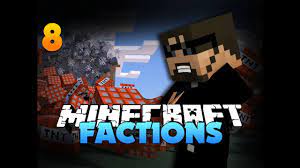 This is very handy when players are divided into teams and take part in various pvp battles and minigames. Minecraft Factions 8 We Will Claim Your Base