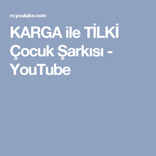 Karga Ile Tilki Cocuk Sarkisi Youtube Youtube Sarkilar Tilki