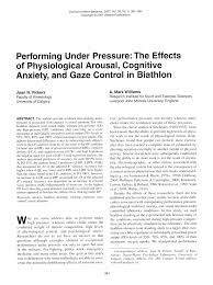 Pdf Performing Under Pressure The Effects Of Physiological Arousal Cognitive Anxiety And Gaze Control In Biathlon