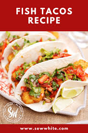 Ricky's fish tacos, los angeles, california. Fish Tacos Easy Fish Finger Wrap Recipe Sew White