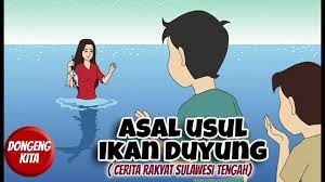 Nun jauh di dasar lautan, hiduplah raja laut beserta. Asal Usul Ikan Duyung Cerita Rakyat Sulawesi Tengah Dongeng Kita Youtube