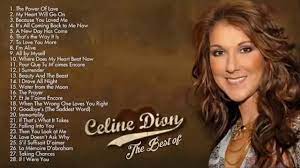 Celine Dion Greatest Hits Playlist Celine Dion Love Songs Best Of Celine Dion Video Fs
