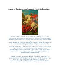 San jorge, dame tus armas y no permitas que mi alma se de por derrota ante las ansias de encontrar el amor verdadero Oracion A San Jorge Para Proteccion Fuerte De Enemigos