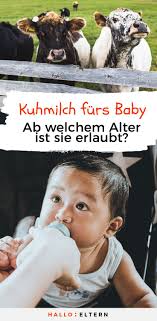 Ein ernährungsexperte und mediziner gibt uns antworten auf folgende fragen. Kuhmilch Babys Sollten Sie Erst Ab Diesem Alter Trinken Kuhmilch Mama Wissen Kind Entwicklung