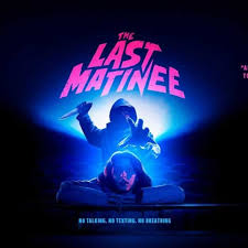 The Last Matinee – Review | Horror Movie | Heaven of Horror