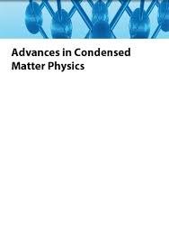 Check spelling or type a new query. Advances In Condensed Matter Physics Open Access Journals