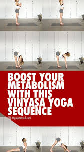 How to boost your yoga blog. Yoga Poses Tutorials Boost Your Metabolism With This Vinyasa Yoga Sequence About Yoga Blog Home Of Yoga The Zen Way Of Teaching Yoga Online