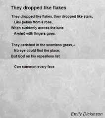 They Dropped Like Flakes Poem By Emily Dickinson Google Search Rose Poems Poems Emily Dickinson Poems