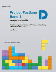 Vorlage projektübergabeprotokoll, wunderbar projektvorschlag vorlage fotos vorlagen ideen, das schweizer taschenmesser des projekt berichtswesen Project Fastlane Kompetenzlevel D Von Klaus Rauer Bucher Orell Fussli