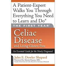 Celiac Disease And Living Gluten Free First Year By Jules E Dowler Shepard Paperback Target