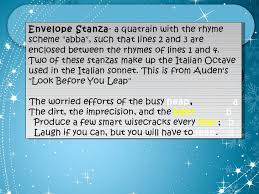 They break apart different parts of the poem based on rhyming scheme or thoughts. Poetry