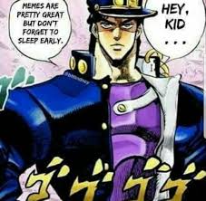 Thanks Jotaro Jojo Bizzare Adventure Jojo Bizarre Jojo Memes