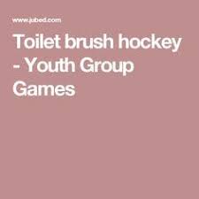 Toilet Brush Hockey Youth Group Games Youth Group Games Youth Group Group Games