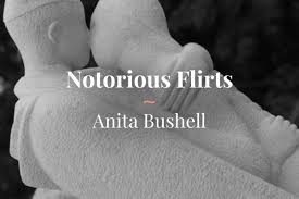 Notorious Flirts by Anita Bushell » Bristol Noir