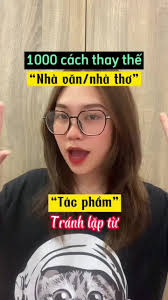 Những Cách Gọi Thay Cho Nhà Văn Nhà Thơ