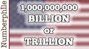 In british english, a billion used to be equivalent to a million million (i.e. How Big Is A Billion Numberphile Youtube