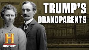 Who Were Donald Trump's Grandparents ...