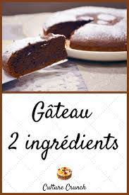 Gateau 2 Ingredients Oeufs Chocolat La Recette Facile Recette Facile Recette Dessert Gateaux Et Desserts