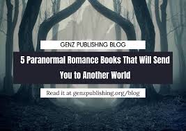 These paranormal romance book deals offer an enticing mix of vampire romance books, shifter romance books, and fantasy romance novels! 5 Paranormal Romance Novels From Another World Genz Publishing