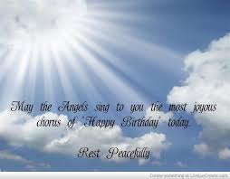 Birthday Prayer For A Brother In Heaven Happy Birthday In Heaven Dad I Miss And Love You Very Much Birthday In Heaven Mom In Heaven Quotes Happy Birthday In Heaven