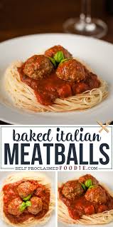 Baked Italian Meatballs Made With Beef Pork And Fresh Basil Are So Flavorful Perfect In Spaghetti Tasty Meatballs Baked Italian Meatballs Italian Meatballs