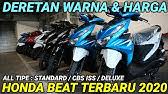 Kali ini goozir berikan gambar dari pilihan warna honda beat 2021 tersebut. Mewahnya Honda Beat Cbs Iss Dan Deluxe 2020 Ada Power Chargernya Sob Tmcblog 1214 Youtube