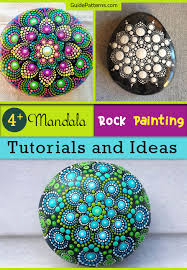 Follow along, with instructed steps, to start and finish your ver. 4 Mandala Rock Painting Tutorials And Ideas Guide Patterns