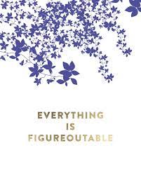 Read the latest posts from marie forleo on to how to create meaningful, powerful change in your life and become the person you most want to be. Everything Is Figureoutable Speak For The People