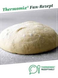Der Perfekte Pizzateig Ital Familienrezept Rezept Der Perfekte Pizzateig Rezepte Pizzateig Thermomix