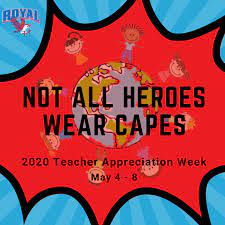 Teacher Appreciation Week Starts Tomorrow Submit Your Messages Of Appreciation By 5 6 2020 Royal Isd Administration