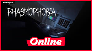 Phasmophobia — is a psychological horror game with an online mode for up to four players. Game3rbpc Games Games Online Free Download Repacks