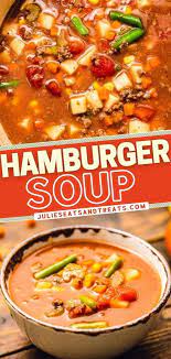 Hamburger Soup Hamburger Soup Delish Recipes Vegetable Recipes