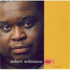 Robert Robinson Live