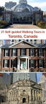 13 Self Guided Walking Tours In Toronto Canada Create Your Own Walk Canada Travel Toronto Travel Ontario Travel