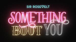 Zac Brown Sir Rosevelt It Goes On скачать Sir Rosevelt Aka Zac Brown Band Something Bout You Official Lyric Video Youtube Country Music Lyrics Foo Fighters Song Lyrics Country Song Lyrics