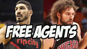 2019 Underrated Nba Free Agents Centers Free Agent Nba Basketball News