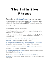 They come here to pray. 5 Phrase Infinitive