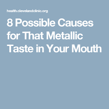 Bitter Taste In My Mouth All Day 8 Possible Causes For That Metallic Taste In Your Mouth Metallic Taste In Mouth Mouth Tastes Like Metal Tasting