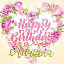Download our new, lovely and colourful animated images for adriana on her special day and share via whatsapp, facebook. Pink Rose Heart Shaped Bouquet Happy Birthday Card For Adriana Download On Funimada Com