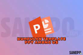  Template Ppt Among Us Keren Template Presentasi Aplikasi