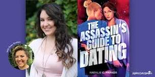 Natalie C. Parker, The Assassin's Guide to Dating