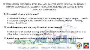 Syarat permohonan penyewaan di projek perumahan rakyat (ppr) dan council homes di negeri selangor. Kpkt Di Twitter Anda Ada Soalan Tentang Permohonan Ppr Lembah Subang Ii Berikut Senarai Soalan Lazim Untuk Rujukan Pemohon Pprkpkt Https T Co Lmnekp40dg