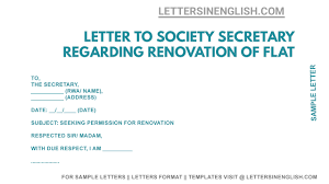 I will be requiring my salary certificate letter describing my basic pay and work tenure with the company for applying for tenancy. Request Letter To Society Secretary For Renovation Of Flat Sample Letter Letters In English