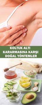 koltuk alti kararmasina karsi dogal yontemler vipbakim dogal dogal receteler dogal guzellik ipuclari