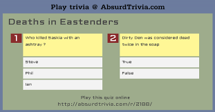 Sitcoms are certainly a guilty pleasure for many people. Trivia Quiz Deaths In Eastenders