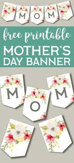 Mother S Day Banner Printable Paper Trail Design Mothers Day Decor Diy Mother S Day Decorations Mother S Day Banner