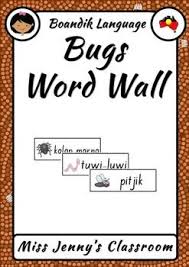 Bugs Word Wall Boandik Language Aboriginal Word Wall Word Wall Cards Words