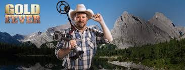 With such an established history, the name gold fever and tom massie stand as an icon for outdoor channel and prospectors alike. Gold Fever Show Outdoor Reality Shows
